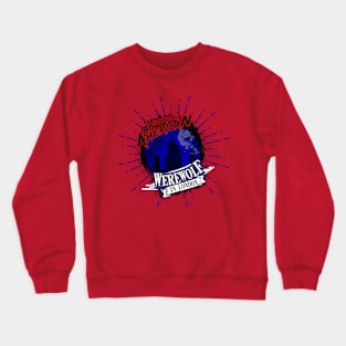 American Werewolf In London Crewneck Sweatshirt